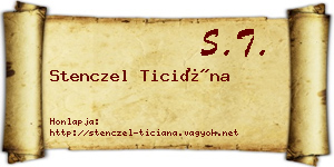 Stenczel Ticiána névjegykártya